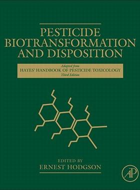 【预售】Pesticide Biotransformation and Disposition