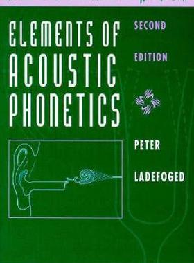 【预售】Elements of Acoustic Phonetics