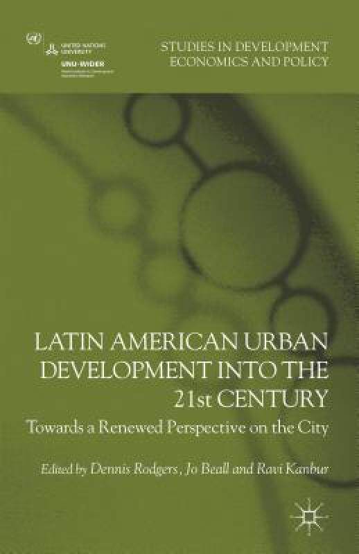 【预售】Latin American Urban Development Into the 21st