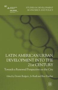 【预售】Latin American Urban Development Into the 21st