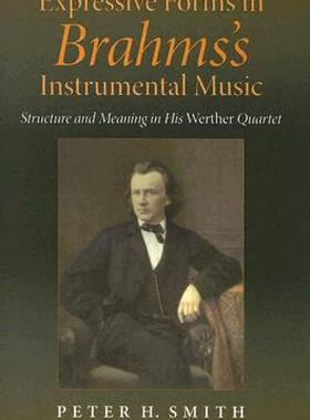 【预售】Expressive Forms in Brahm's Instrumental Music: