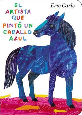 【预售】El Artista Que Pinto Un Caballo Azul