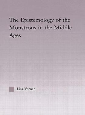 【预售】The Epistemology of the Monstrous in the Middle