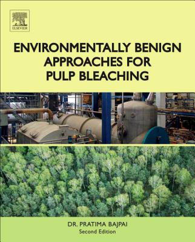 【预售】Environmentally Benign Approaches for Pulp