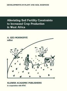 【预售】Alleviating Soil Fertility Constraints to Increased