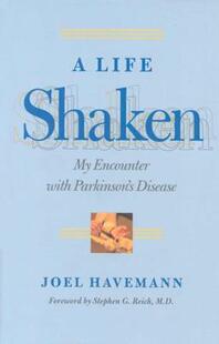 【预售】A Life Shaken: My Encounter with Parkinson's