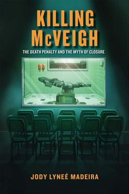 【预售】Killing McVeigh: The Death Penalty and the Myth of