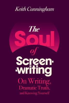 【预售】The Soul of Screenwriting: On Writing, Dramatic