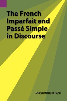 【预售】The French Imparfait and Pass Simple in Discourse