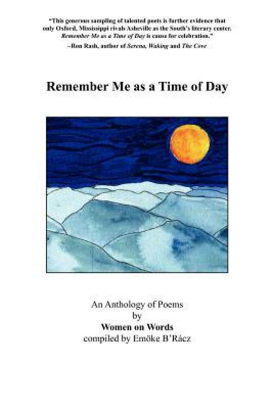 【预售】Remember Me as a Time of Day