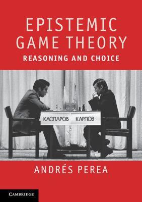 【预售】Epistemic Game Theory: Reasoning and Choice