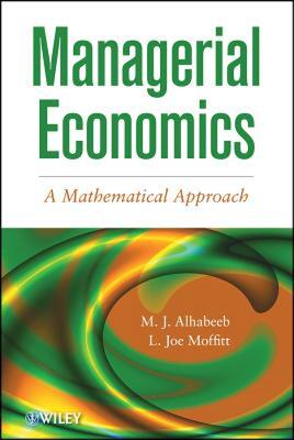【预售】Managerial Economics: A Mathematical Approach