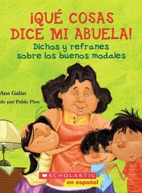 【预售】Que Cosas Dice Mi Abuela: (Spanish Language Edition