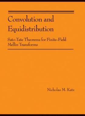 【预售】Convolution and Equidistribution: Sato-Tate Theorems