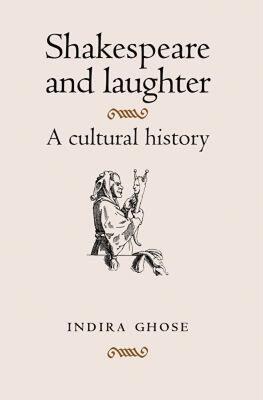 【预售】Shakespeare and Laughter: A Cultural History
