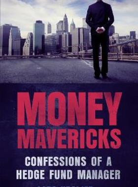 【预售】Money Mavericks: Confessions of a Hedge Fund