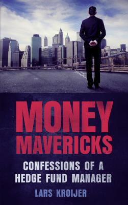 【预售】Money Mavericks: Confessions of a Hedge Fund