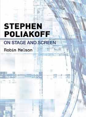 【预售】Stephen Poliakoff: On Stage and Screen