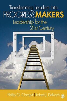 【预售】Transforming Leaders Into Progress Makers: