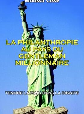 【预售】La Philanthropie Au Pays Du Gentleman Millionnaire: