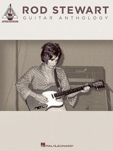 【预售】Rod Stewart Guitar Anthology