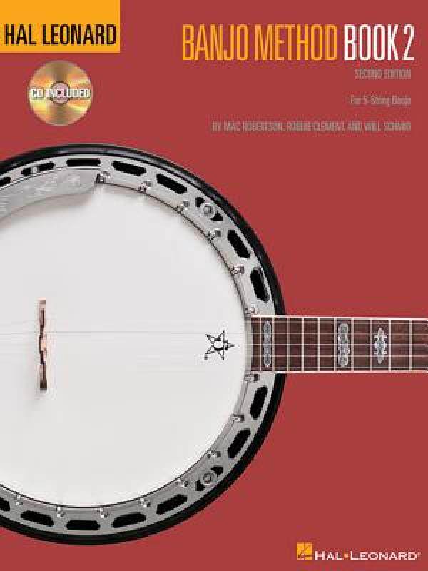 【预售】Hal Leonard Banjo Method, Book 2: For 5-String Banjo