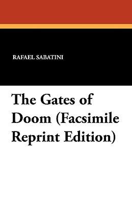 【预售】The Gates of Doom (Facsimile Reprint Edition)