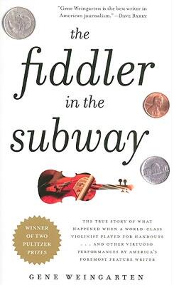 【预售】The Fiddler in the Subway: The True Story of What