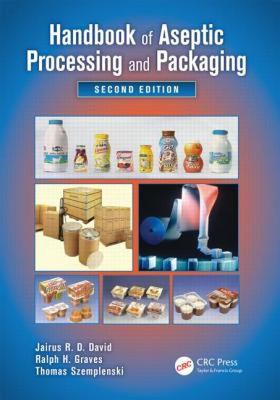 【预售】Handbook of Aseptic Processing and Packaging, Second
