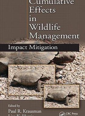 【预售】Cumulative Effects in Wildlife Management: Impact