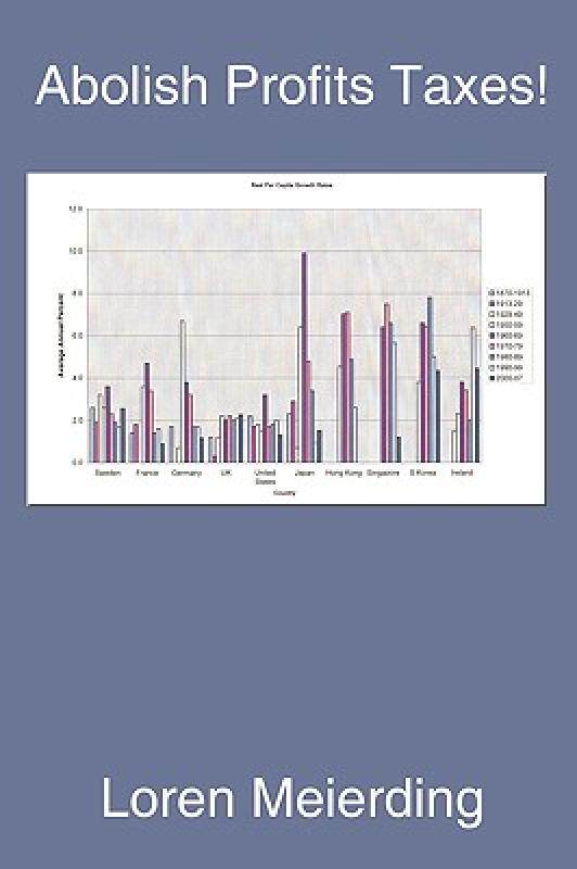 【预售】Abolish Profits Taxes!