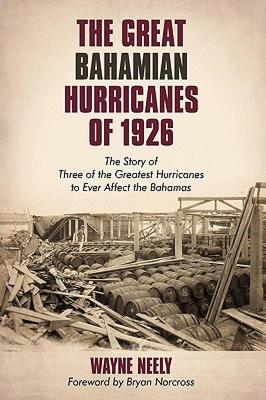 【预售】The Great Bahamian Hurricanes of 1926: The Story of