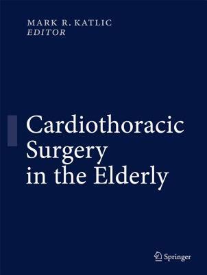 【预售】Cardiothoracic Surgery in the Elderly