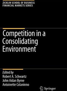 【预售】Competition in a Consolidating Environment