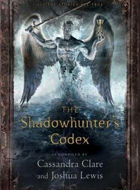【预售】The Shadowhunter's Codex