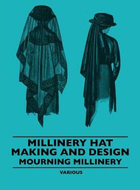 【预售】Millinery Hat Making and Design - Mourning