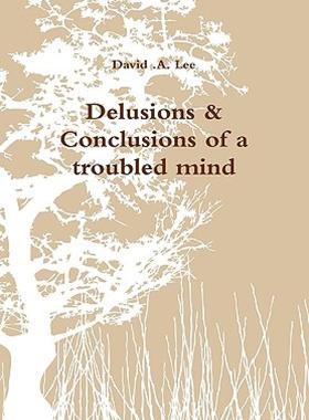 【预售】Delusions & Conclusions of a Troubled Mind