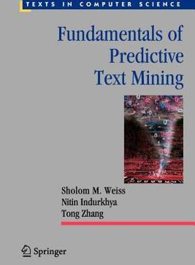 【预售】Fundamentals of Predictive Text Mining