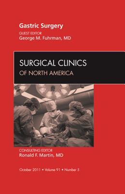 【预售】Gastric Surgery, an Issue of Surgical Clinics