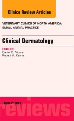 【预售】Clinical Dermatology, an Issue of Veterinary