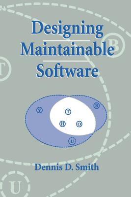 【预售】Designing Maintainable Software