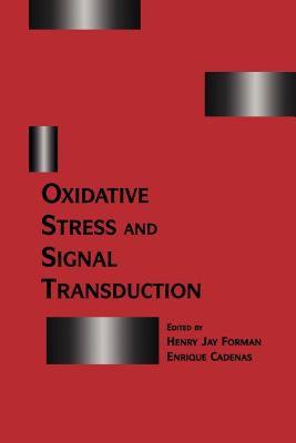 【预售】Oxidative Stress and Signal Transduction