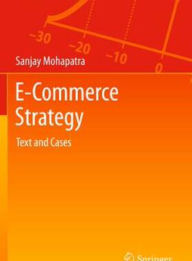 【预售】E-Commerce Strategy: Text and Cases