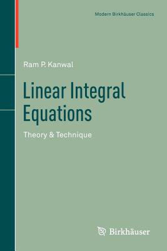 【预售】Linear Integral Equations: Theory & Technique