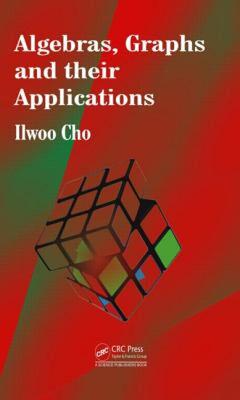 【预售】Algebras, Graphs and Their Applications