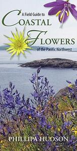 【预售】A Field Guide to Coastal Flowers of the Pacific