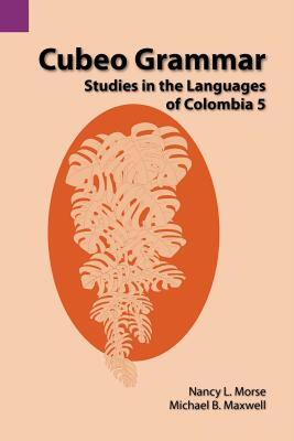 【预售】Cubeo Grammar: Studies in the Languages of Colombia