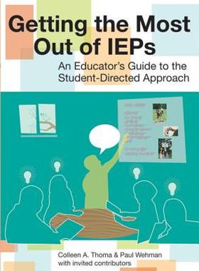 【预售】Getting the Most Out of IEPs: An Educator's Guide to