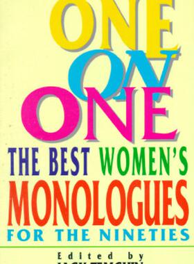 【预售】One on One - The Best Women's Monologues for the