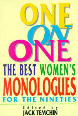 【预售】One on One - The Best Women's Monologues for the
